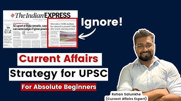 How to prepare current affairs for UPSC CSE 2026? | Strategy for current affairs