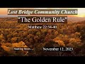 Lost bridge community church live  november 12 2023  jonny parker