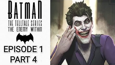 BATMAN The Enemy Within Walkthrough Gameplay Episode 1 -Part 4 (iOS Android)