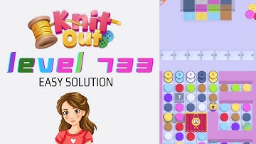 Knit Out Level 733 Easy Game Solution Walkthrough