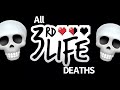 All 3rd Life Members Final Deaths