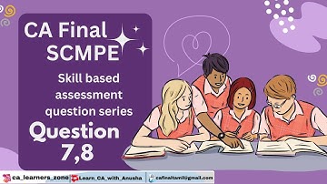 CA Final SCMPE CSD - SkillBasedQn 7&8 (Balance scorecard)(English) - 10mins| By Anusha Parthasarathy