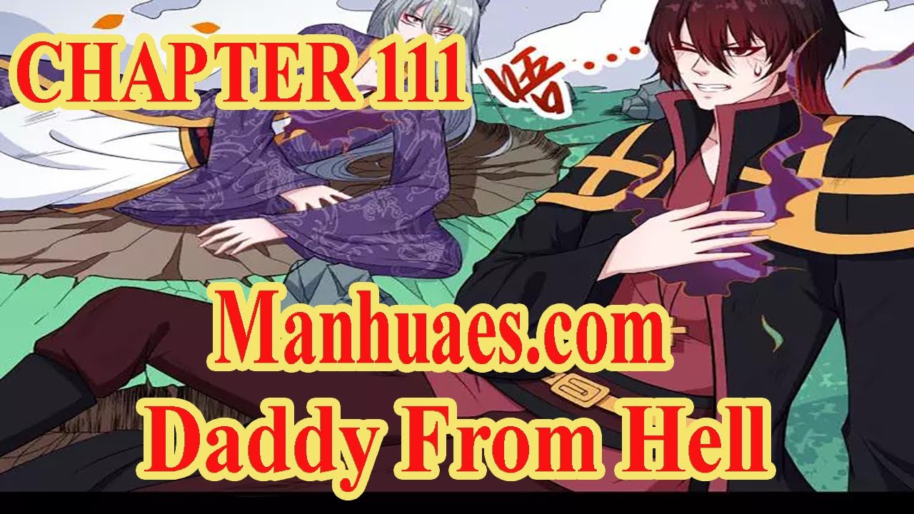 Daddy From Hell Chapter 111 [English Sub] | MANHUAES.COM - YouTube