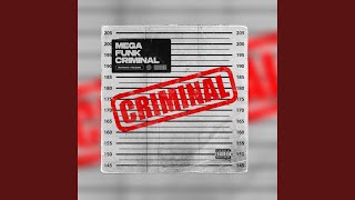 Mega Funk Criminal - DJ Maninho & DJ Maximo