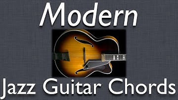 Jazz Guitar Chords: Great Modern Chord Voicings - using fourths