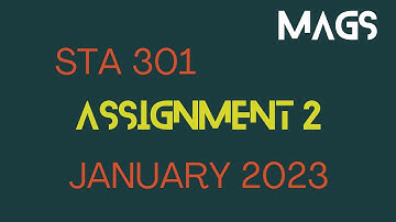 Sta301 assignment 2 January 23