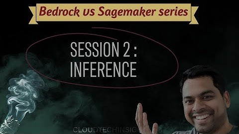 Amazon Sagemaker Vs Bedrock Series- Inference#awsbedrock #sagemaker #llm #gpt4