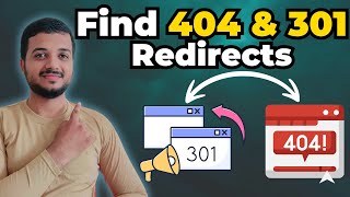 How to Find 404 and 301 Redirect Errors