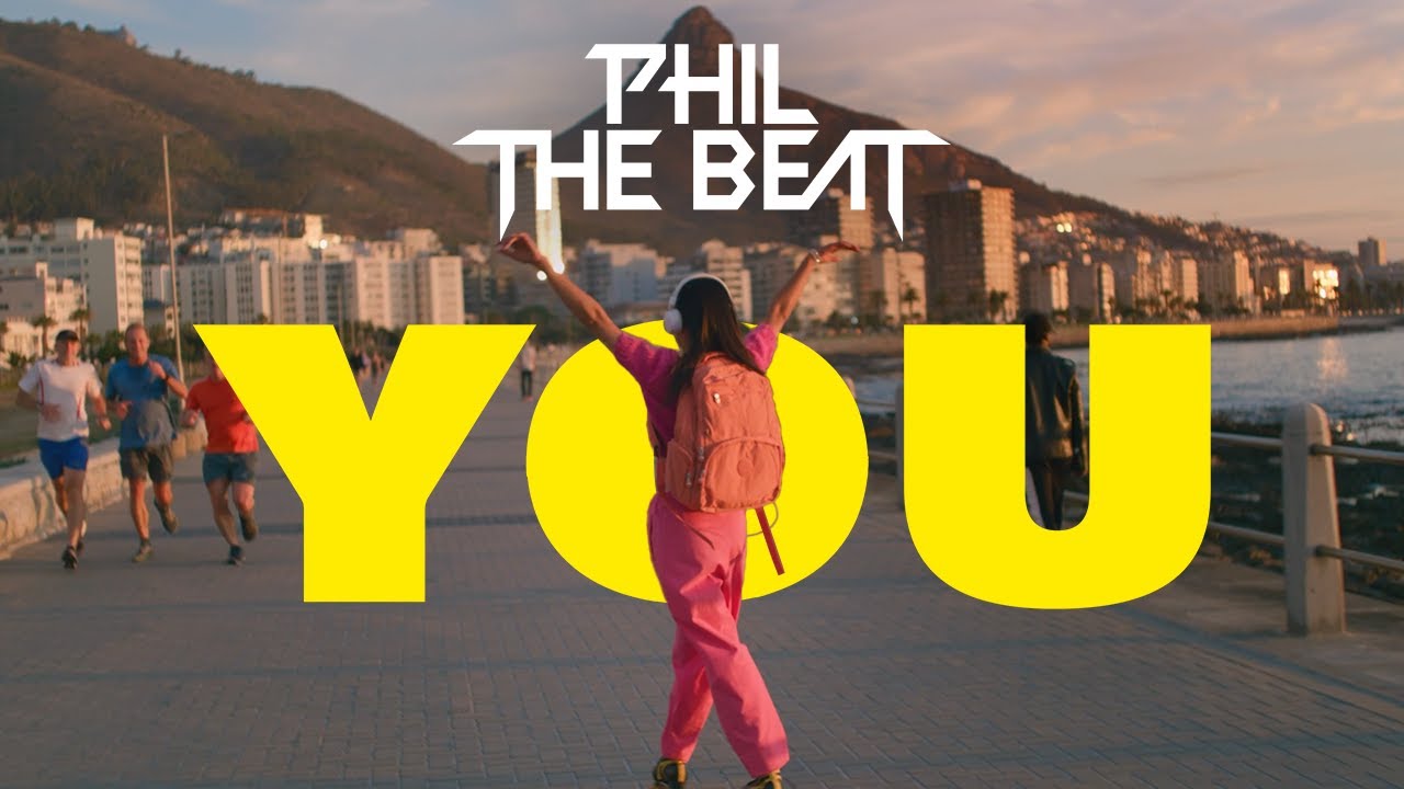 Phil The Beat - YOU (Official YouTube