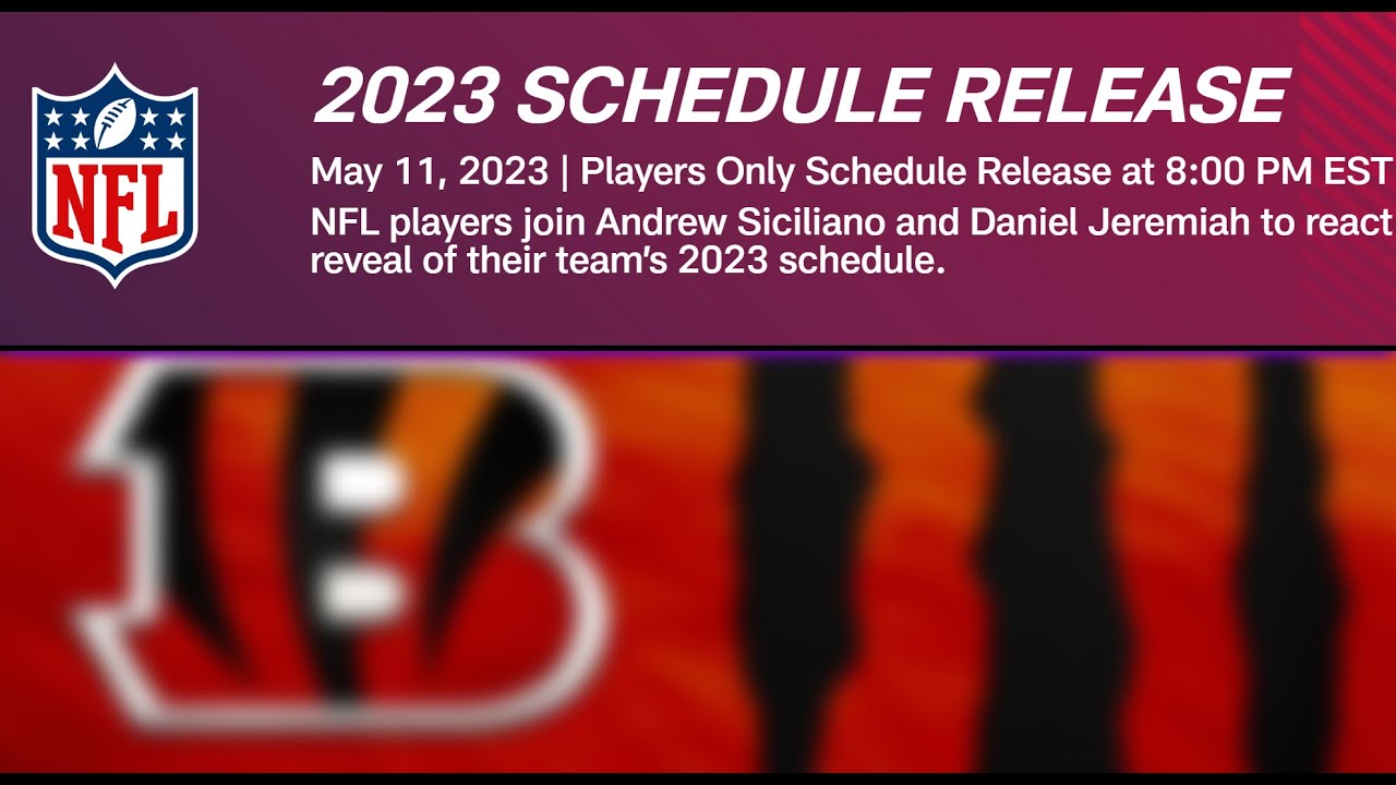 THE CINCINNATI BENGALS SCHEDULE RELEASE WATCH PARTY!!! LETS GOOOOO