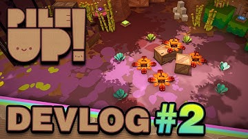 Pile Up! Devlog #2 - Laying the Foundations