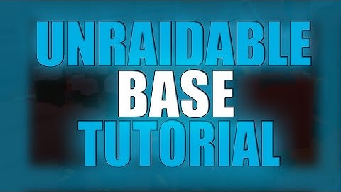 Unturned - UNRAIDABLE BASE TUTORIAL