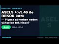 Kimse söylemedi ama Aselsan için kritik seviye: 376.75 TL — İçeriden bilgi mi?