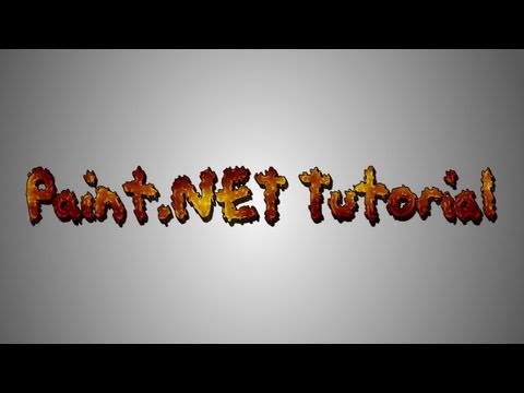 Paint.NET tutorial number 140 - Fire text effect