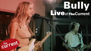 Bully - three-song performance (live for The Current)