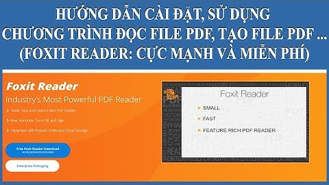 (TDMIT) Hướng dẫn cài đặt, sử dụng chương trình đọc file PDF, tạo file PDF ... Foxit Reader.
