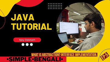 What is Abstraction? Interface Implementation. Bengali - Ep:5   #learnjava #bengalitutorial #bengali