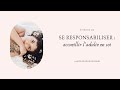 Se RESPONSABILISER : accueillir l’adulte en soi - PODCAST