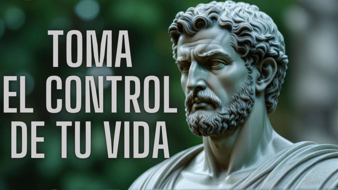 TOMA El CONTROL De Tu VIDA YA I Estoicismo - YouTube