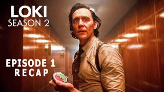 LOKI Season 2 Episode 1 Explained/Recap