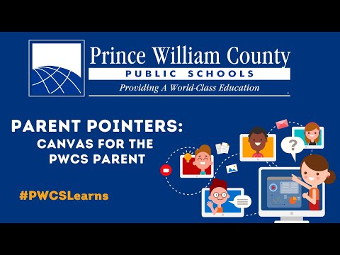 Parent Pointers: An Overview of Canvas for the PWCS Parent