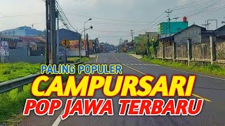 POP JAWA CAMPURSARI PALING ENAK DI DENGAR SAAT SANTAI PALING LUGET GURIH