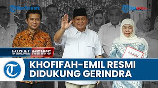 Prabowo Deklarasi Dukungan kepada Khofifah-Emil hingga Anies-PDIP Saling Tertarik di Pilgub DKI
