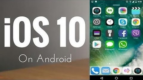 Install IOS 10 on Android