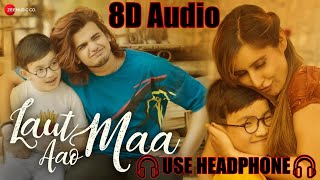 Download Lagu Laut Aao Maa || 8D Audio || 🎧USE HEADPHONE🎧 || 8D Brothers MP3