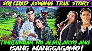 Download lagu TINULUNGAN NG ALBULARYO ANG ISANG MANGGAGAMOT | Soledad | Aswang True Story