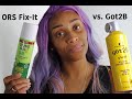 ORS Olive Oil Fix It vs Got2B | Honest Review | Wig Glue Method