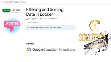 Filtering and Sorting Data in Looker | #qwiklabs | #GSP855