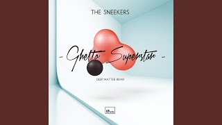 Ghetto Superstar (Deep Matter Remix)