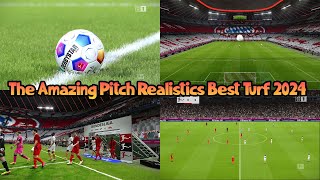 The Amazing Pitch Realistics Best Turf 2024 - PES 2021 & Football Life 2024