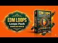 EDM LOOPS PACK DOWNLOAD | EDM BREAK TRANCE ALL IN ONE PACK DOWNLOAD 2026
