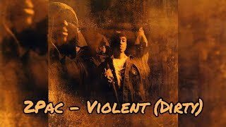 2Pac - Violent (Bass Instrumental)(Dirty) [High Quality Remastered] 4K