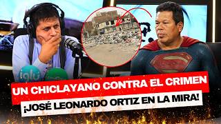 🎯🚨 CHICLAYO IN CRISIS 👉GERMAN MIREZ'S PLAN TO SAVE JOSE LEONARDO ORTIZ🎯
