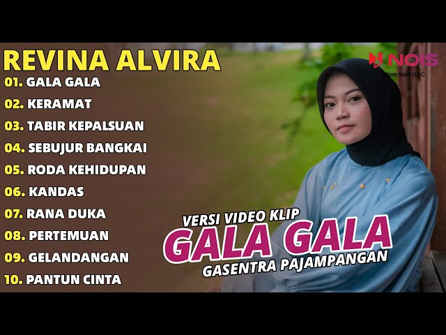 Revina Alvira GALA GALA - KERAMAT - TABIR KEPALSUAN Full Album | Dangdut Klasik Gasentra Terbaru class=