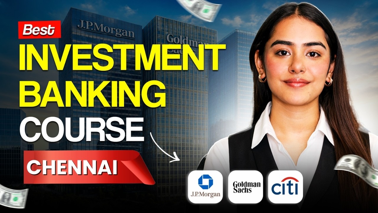 Best Investment Banking Course Institute in Chennai | Watch This! - YouTube