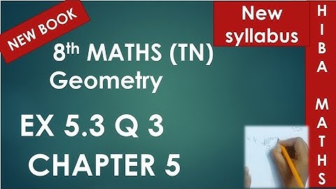 8th maths chapter 5 exercise 5.3 question 3tn samacheer hiba maths