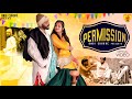 Permission (Official Video) Satta & Sherry  | New Haryanvi Songs Haryanavi 2021 | Andi Chhore