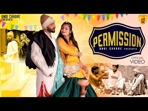 Permission (Official Video) Satta & Sherry  | New Haryanvi Songs Haryanavi 2021 | Andi Chhore