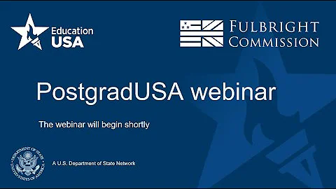 Fulbright-EducationUSA webinar: Postgrad Study in the USA March 2022