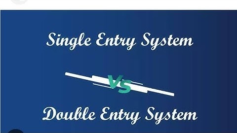 Difference between double entry system and incomplete  records