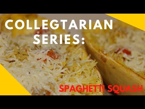 Spaghetti Squash Recipe | Collegtarian Series #2