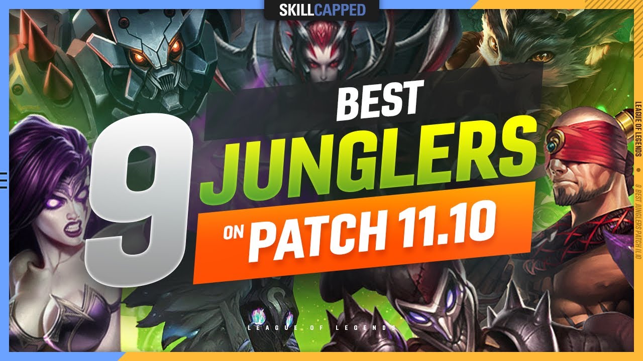 9 BEST JUNGLERS to CARRY on Patch 11.10 League of Legends Jungle Tier