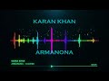 Karan khan  armanona official  tasveer