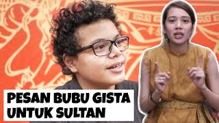 PESAN BUBU GISTA PUTRI UNTUK SULTAN