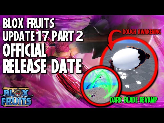 Blox Fruits update 17 part 2- Patch Notes- what's new