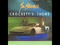 Crockett&#39;s theme (J&amp;J Faster Edit)